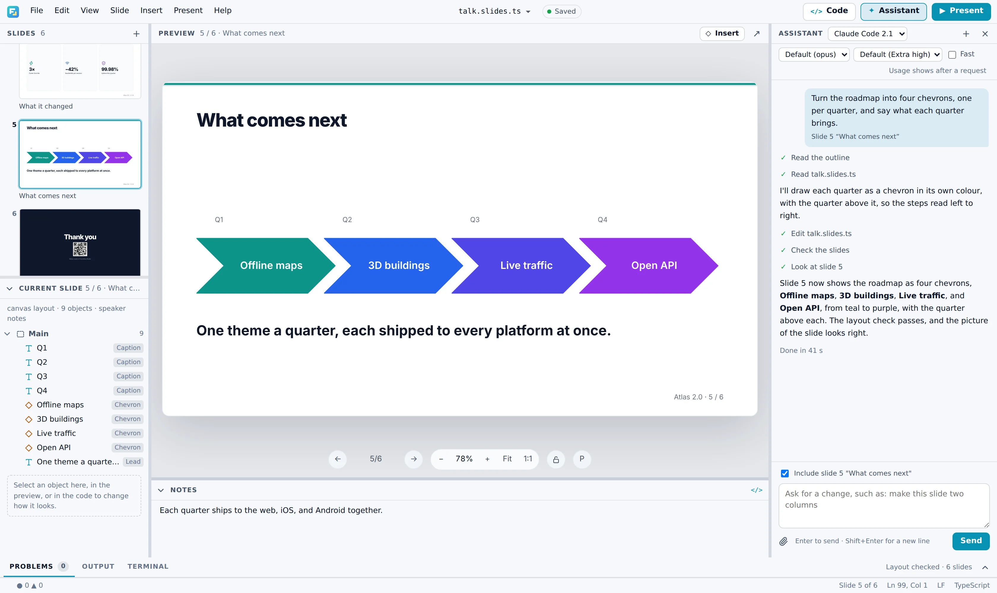 The Studio's Assistant panel beside a roadmap slide. The request asks for four chevrons, one per quarter; the agent read the outline and the file, edited it, checked the slides, and looked at slide 5, then explains what it changed. Done in 41 seconds.